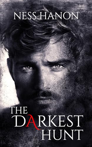 The Darkest Hunt (Kindle Edition)