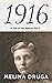 1916 (A Tale of Two Nations, #3)