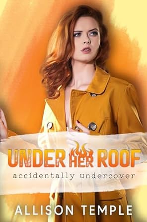 Under Her Roof (Kindle Edition)