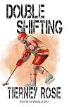 Book cover for Double Shifting (Boston Otters #1)