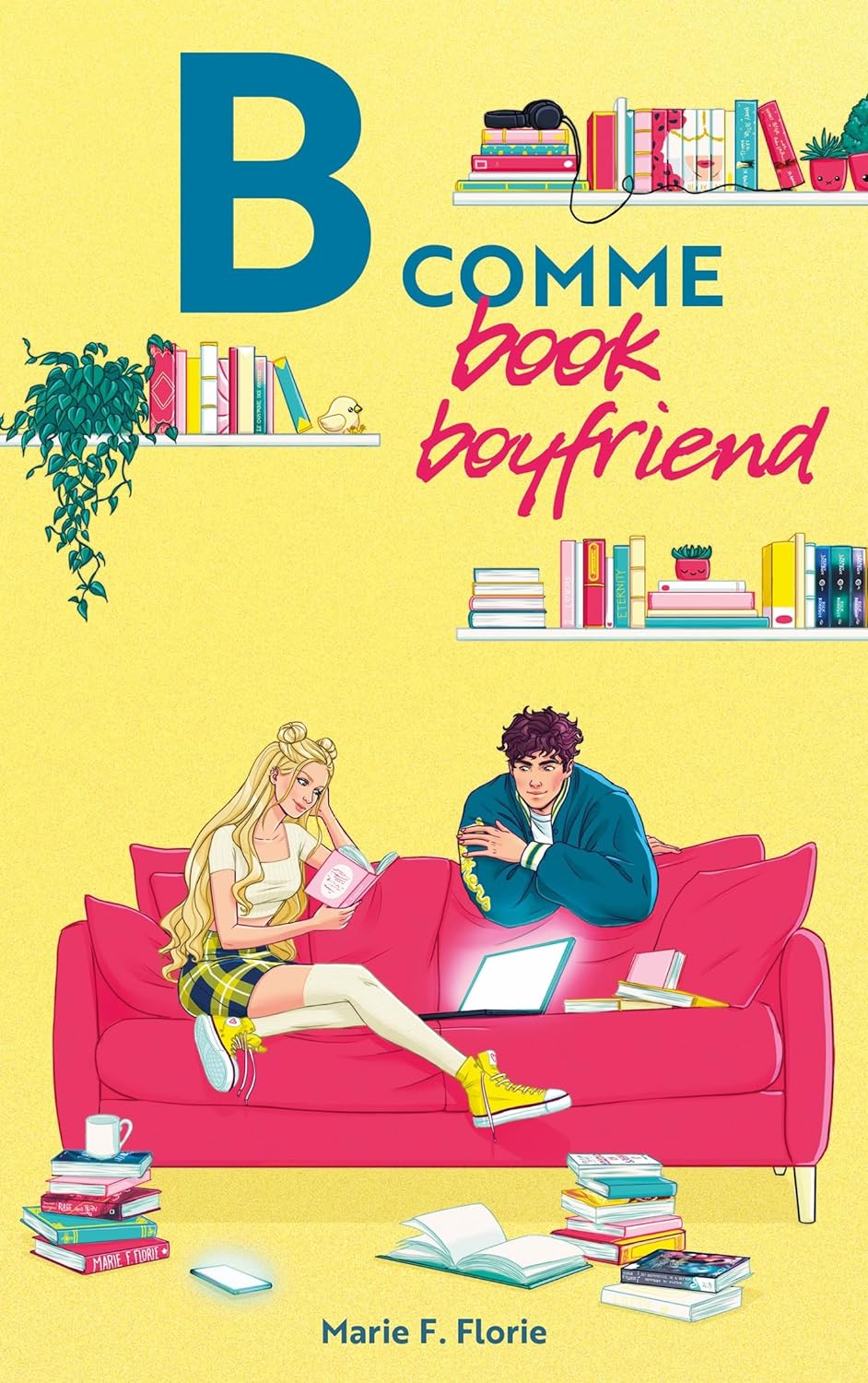 B comme Book Boyfriend (B comme book boyfriend, #1)