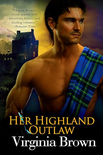 Her Highland Outlaw (Kindle Edition)