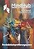 MindHub - visuelles Handbuch by Nicole Hydrick