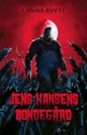Jens Hansens Bondegard Jens Hansens Bondegard