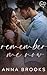 Remember Me Now (Love Me Fo...