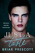 Just a Taste (Brighton U, #1)