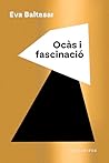 Ocàs i fascinació