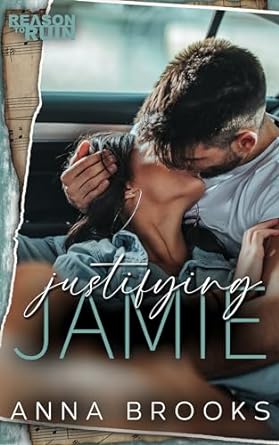 Justifying Jamie (Reason to Ruin, #1)