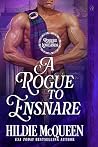 A Rogue to Ensnare