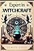 Expert in Witchcraft by Lemur Gosh