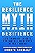 The Resilience Myth: New Th...