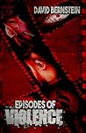 Episodes of Violence