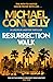 Resurrection Walk: The Brand New Blockbuster Lincoln Lawyer Thriller
