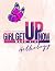 Girl, Get Up Now