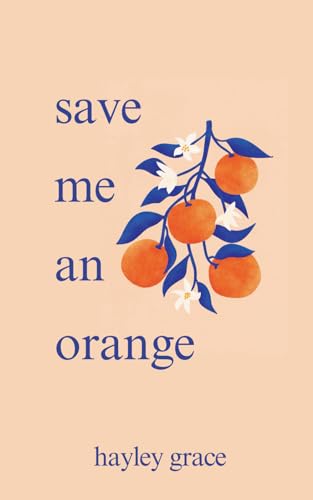 Save Me an Orange (Paperback)