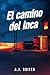 El camino del Inca (Serie r...