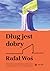 Dług jest dobry by Rafał Woś