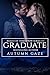 Graduate (Result of Tomorrow Series Book 3)