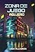 Zona de Juego: Agujero (Spanish Edition)