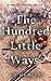 The Hundred Little Ways (Ne...