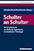 Schulter an Schulter: Ein S...
