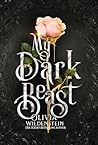 My Dark Beast: a ...