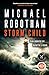 Storm Child (Cyrus Haven #4) by Michael Robotham