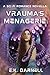 Vrauma's Menagerie by E.K. Darnell Vrauma's Menagerie by E.K. Darnell