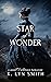 Star of Wonder (Love's Jour...