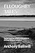 ELLOUGHBY TALES: Stories fr...