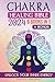 CHAKRA HEALING BIBLE: [6in1...
