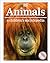 Animals: A Children's Encyclopedia (DK Children's Visual Encyclopedia)