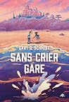 Sans crier gare