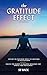 The Gratitude Effect by S.B. Wade