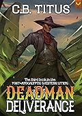 Deadman Deliverance