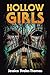 Hollow Girls
