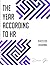 The Year According To HR by Denise Gee