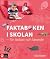 Faktaboken i skolan: För läslust och lärande
