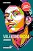 Valentino Rossi: La Biografia