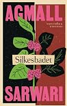 Silkesbadet by Agmall Sarwari Silkesbadet by Agmall Sarwari