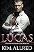 Lucas (Of Blood & Dreams #5)