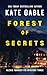 Forest of Secrets: Addictive crime mystery with shocking twist (Alexis Forrest FBI Mystery Thriller)