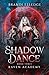 Shadow Dance (Raven Academy #3)