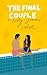 The Final Couple (Love in P...