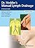 Dr. Vodder's Manual Lymph Drainage: A Practical Guide