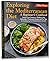 Exploring the Mediterranean Diet by Mira Green