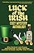Luck of the Irish by Kate Darroch Luck of the Irish by Kate Darroch