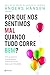 Por que nos sentimos mal qu...