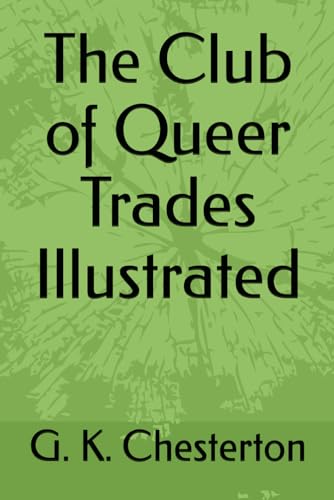 The Club of Queer Trades Illustrated