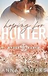 Hoping for Hunter (Ryder Ranch, #1) Hoping for Hunter (Ryder Ranch, #1)